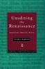 Unediting the Renaissance