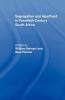 Segregation and Apartheid in Twentieth Century South Africa