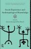Social Experience and Anthropological Knowledge