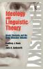 Ideology and Linguistic Theory