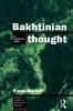 Bakhtinian Thought