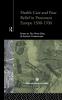 Health Care and Poor Relief in Protestant Europe 1500-1700
