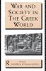 War and Society in the Greek World