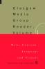 Glasgow Media Group Reader Vol. I