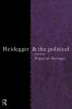 Heidegger and the Political