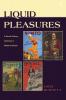Liquid Pleasures