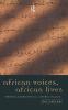 African Voices African Lives