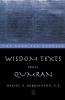 Wisdom Texts from Qumran