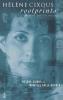 Hélène Cixous Rootprints