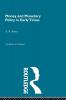 Money and Monetary Policy in Early Times
