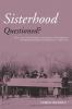 Sisterhood Questioned