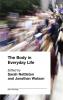 Body in Everyday Life