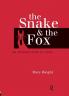 Snake and the Fox