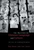 Politics of Chinese Language and Culture