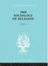 The Sociology of Religion Part 4