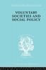 Voluntary Societies and Social Policy