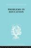 Problems In Education  Ils 232
