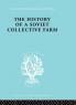 History of a Soviet Collective Farm