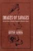 Images of Savages