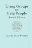 Using Groups to Help People