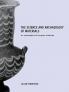 Science and Archaeology of Materials