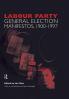 Volume Two. Labour Party General Election Manifestos 1900-1997