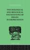 Psychological & Biological Foundations Of Dream-Interpretation