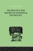 The Practice And Theory Of Individual Psychology