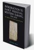 Introduction to Early Medieval Western Europe 300-900