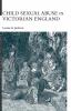 Child Sexual Abuse in Victorian England