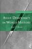 Asian Democracy in World History