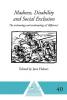 Madness Disability and Social Exclusion