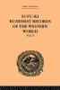 Si-Yu-Ki Buddhist Records of the Western World