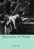 Spectacles of Death in Ancient Rome