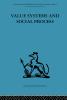 Value Systems and Social Process