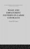 Wage & Employment Patterns in Labor Contracts