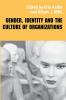 Gender Identity and the Culture of Organizations