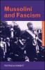 Mussolini and Fascism