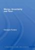 Money Uncertainty and Time