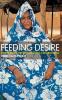 Feeding Desire