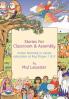 Stories for Classroom and Assembly