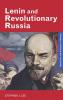 Lenin and Revolutionary Russia