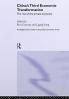 China's Third Economic Transformation
