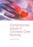 Contemporary Issues in Coronary Care Nursing