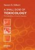 Small Dose of Toxicology