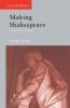 Making Shakespeare