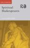 Spiritual Shakespeares