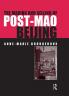 Making and Selling of Post-Mao Beijing