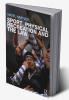 Sport Physical Recreation and the Law