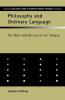 Philosophy and Ordinary Language